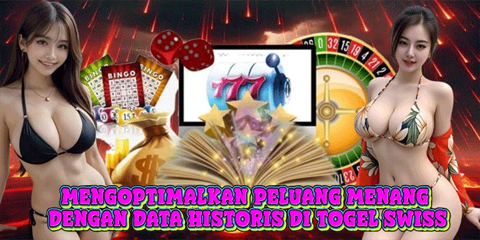 Mengoptimalkan Peluang Menang Dengan Data Historis di Togel Swiss Mengoptimalkan Peluang Menang Dengan Data Historis di Togel Swiss